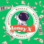money x