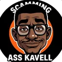 scamming ass kavell